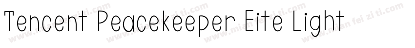 Tencent Peacekeeper Eite Light字体转换